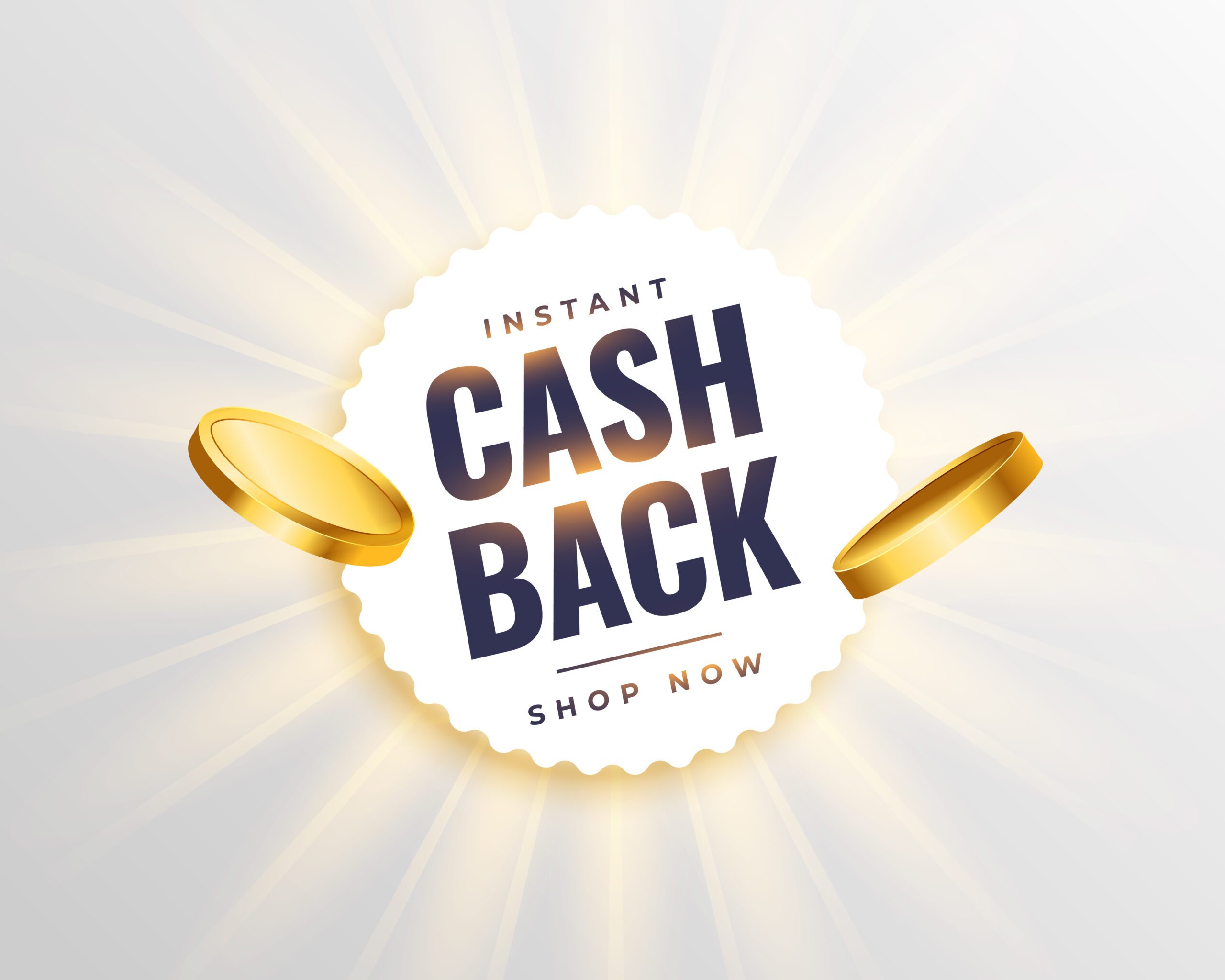 instant cashback bonus offer sticker with shiny golden coin vector